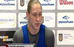 Ягупова: «Болгарки зможуть переконатися, наскільки сильний зараз баскетбол в Україні»